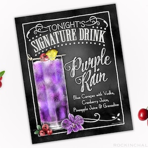 Purple Rain Signature Drink Sign - Chalkboard Style - Instant download, printable file - Rustic Weddings, Rehearsals, 80s theme Party decor