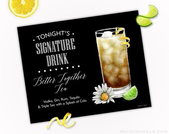 Better Together Tea Signature Drink Sign - AS IS Instant Download Printable Wedding Decoration | Formal Minimal Black