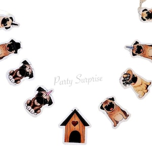 Pug Dog Banner Personalize Dog House Custom Made for You Pug Dog Pet Birthday Party Banner Matching Toppers Bakers Twine Pug Banner Dog image 1