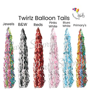 May include: Assortment of colorful balloon tails in various colors including jewels, black and white, reds, pinks, blues, and primary colors. Twirlz Balloon Tails.