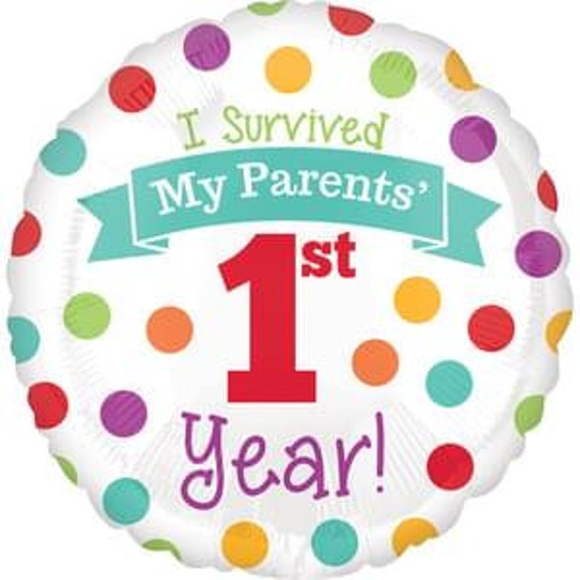 1st Year Parents Funny Balloon Package I Survived My Parents 1st