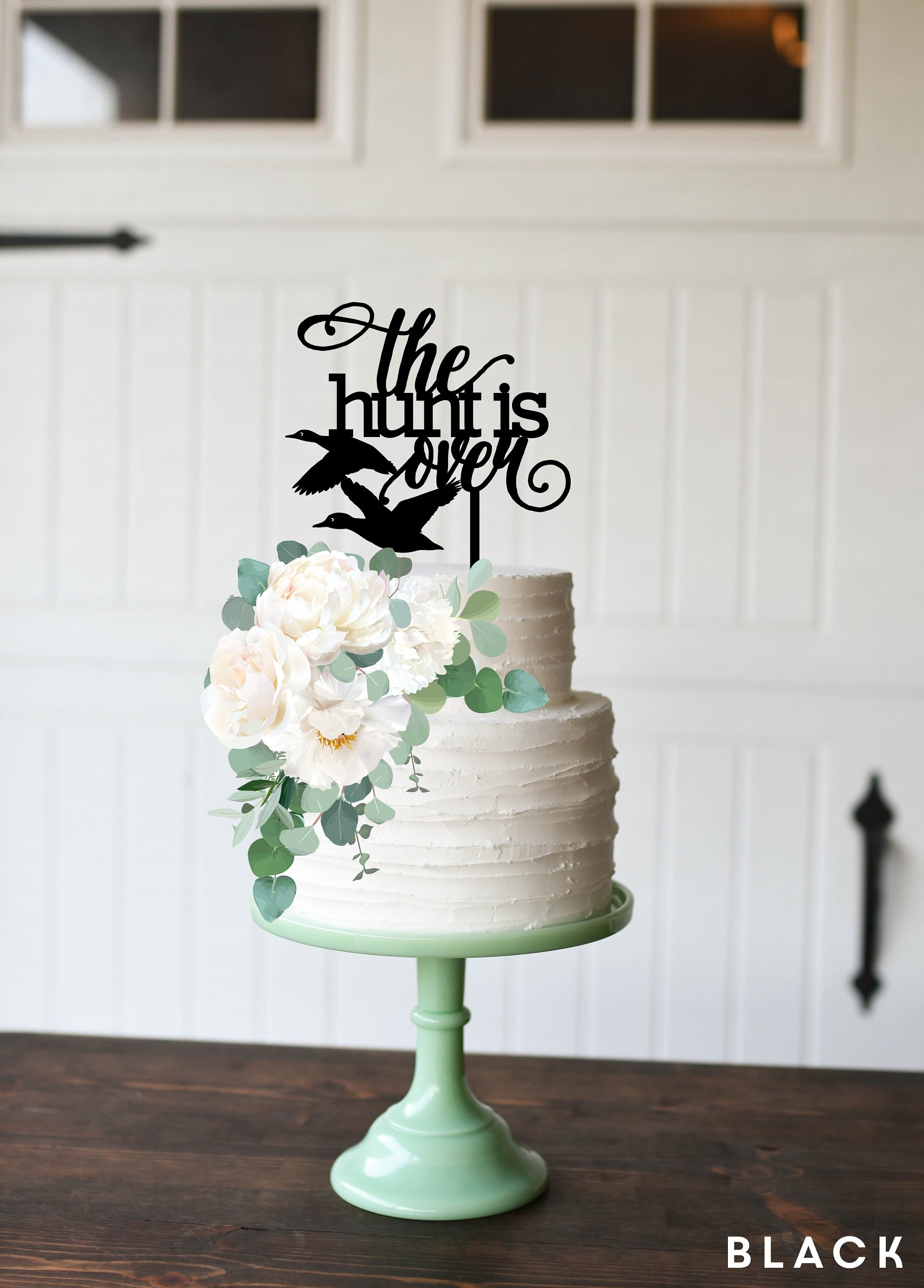 Black S4W7 Wedding Anniversary Cake Topper The Hunt is Over 