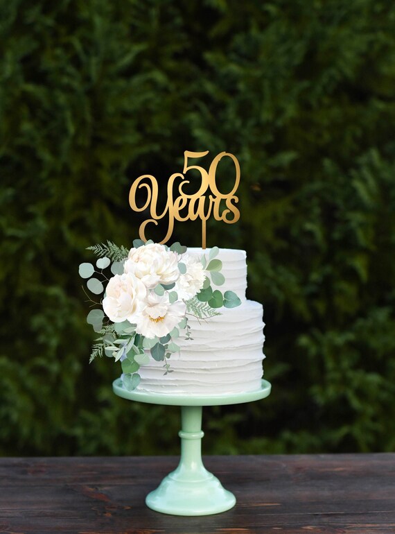 50 Years Cake Topper 50th Birthday or Anniversary Cake Etsy