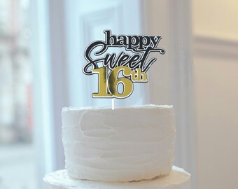 Happy Sweet 16th 3D Cake Topper | Sweet Sixteen | Happy 16th Birthday | Handcrafted