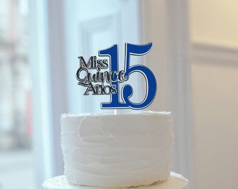 Miss Quince Anos 3D Cake Topper | Happy 15th Birthday | Quinceanera | Handcrafted