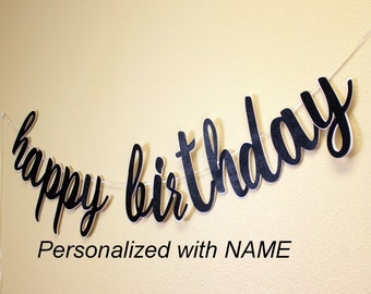 Happy Birthday Cursive Banner, 1 set, Birthday, Glitter, Personalized Banner