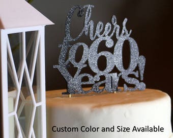 Cheers To 60 Years! Cake Topper, 1pc, Birthday, Anniversary, Glitter, Cake Decor, Custom Cake Topper, Event Decorations