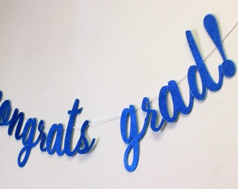 Félicitations Grad! Bannière cursive, bannière de graduation, partie de graduation, scintillement, bannières spéciales d’occasions