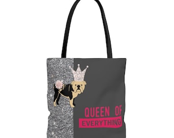 Queen of Everything! TOTE BAG - Feel the power of the day.