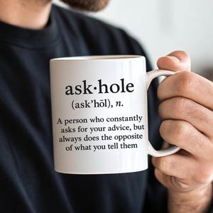 Funny Askhole Mug | Sarcastic Dictionary Coffee Cup | Gag Gift for Coworkers, Friends, Family | 11oz Ceramic Mug | Office Humor