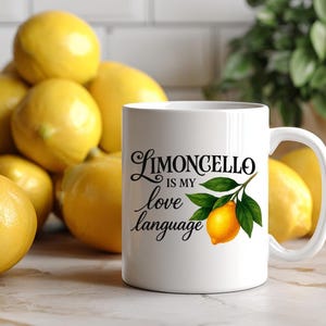 Limoncello Is My Love Language Mug – Lemon Lover Gift, Italian Drink Mug, 11oz Coffee Cup