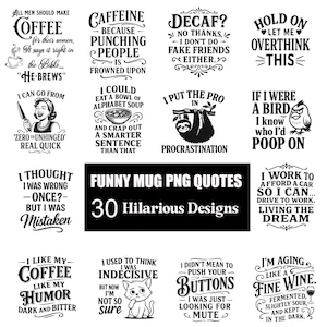 Paquete de tazas con sarcasmo PNG, café divertido PNG, citas divertidas PNG, taza PNG, taza de café, descarga digital 300 dpi