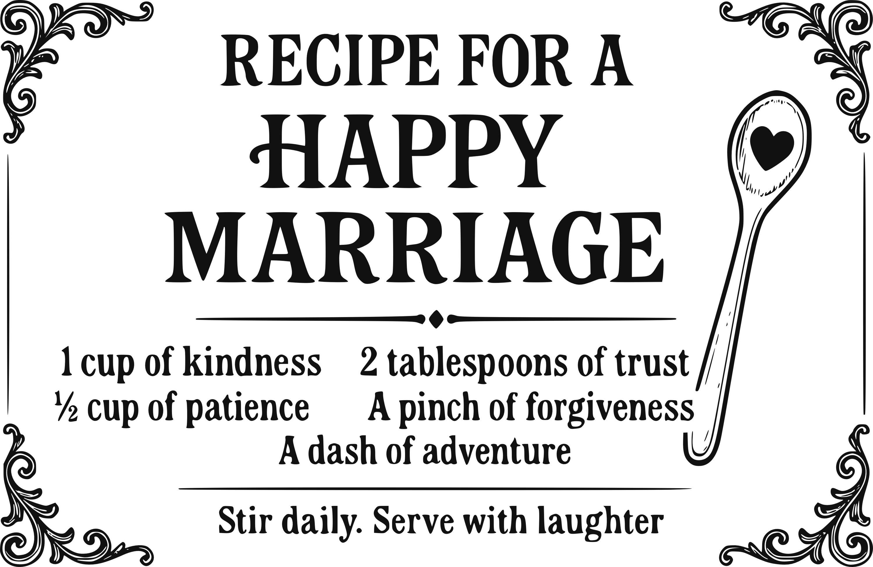 Recipe for a Happy Marriage SVG PNG DXF | Wedding Gift Sign | Kitchen Decor Cut File | Anniversary Quote for Cricut & Laser Engraving
