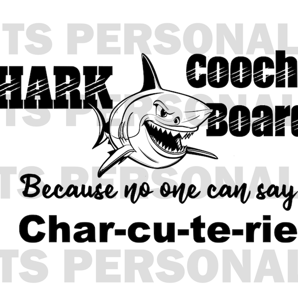 Funny Charcuterie SVG File Shark Coochie Board funny svg png