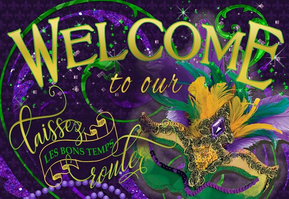 Mardi Gras Welcome Sign Diy Mardi Gras Party Decoration New Etsy