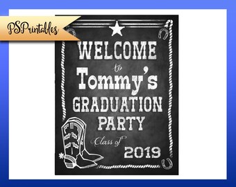 2022 Graduation Sign | PRINTABLE Chalkboard Grad Party Sign, Western Theme Grad Sign, Graduation Party Welcome sign, DIY PRINTABLE sign file