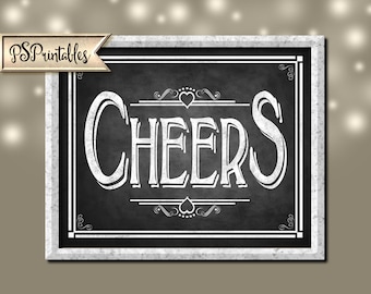 simply a CHEERS bar Sign - instant download file - DIY printable wedding or party bar sign - Chalkboard open heart collection