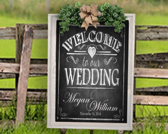 Personalized Welcome to our Wedding Printable File | Printable Wedding Sign, DIY Wedding Welcome Signage, Rustic Wedding, Chalkboard Sign