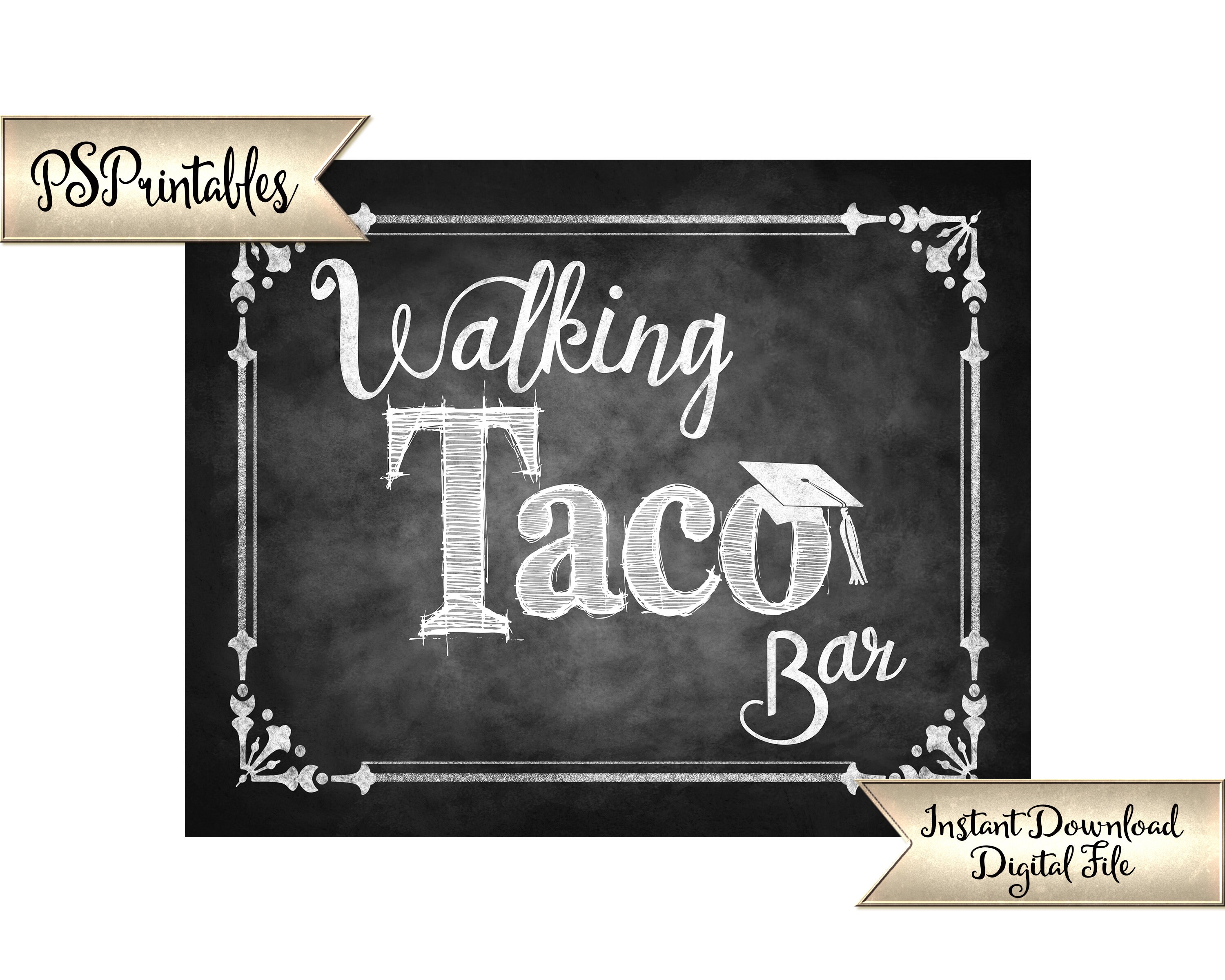 PRINTABLE Walking Taco Bar Graduation Sign DIY Graduation - Etsy