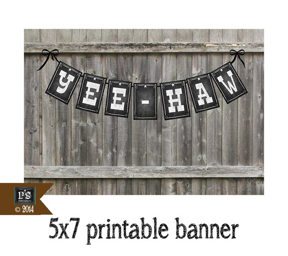 Printable Western Themed Yee Haw Banner For Your Western Etsy