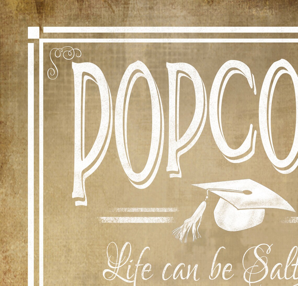 Popcorn Grad Sign Graduation Sign Popcorn Bar Sign | Etsy