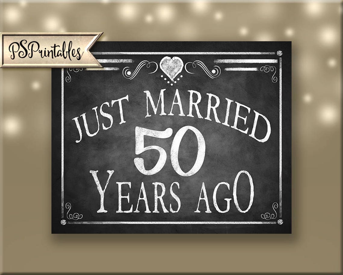 50th anniversary sign printable party sign just married | Etsy