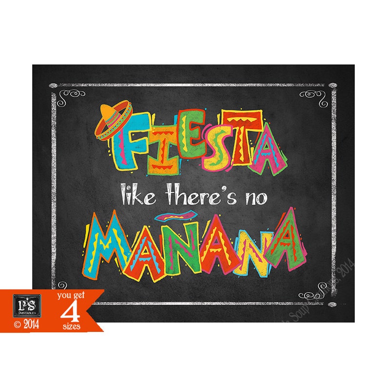 Printable Fiesta Sign Fiesta Like There's No Manana Sign - Etsy
