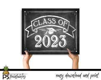 DIY Graduation Sign | Class of 2023 Printable Grad Sign, Graduation sign, Grad Party Decorations, Chalkboard Party Sign, Photo Prop