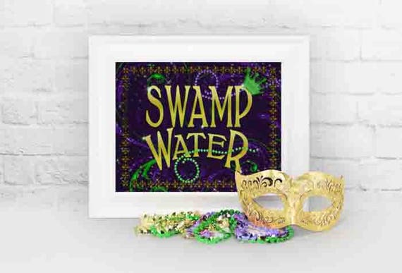 Swamp Water Sign, Mardi Gras Party Decoration, Mardi Gras Party