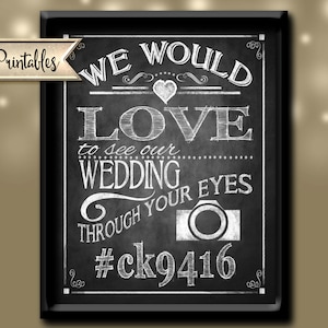 See our Wedding through your eyes Hashtag Sign | PRINTABLE Social Media sign, Chalkboard Wedding Decor, Rustic Wedding Sign, Reception Sign