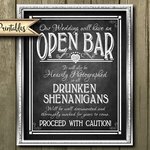 Printable Open Bar Wedding Sign DIY Digital Instant Download 4 sizes Drunken sheningans wedding sign Rustic Heart Chalkboard Collection image 5