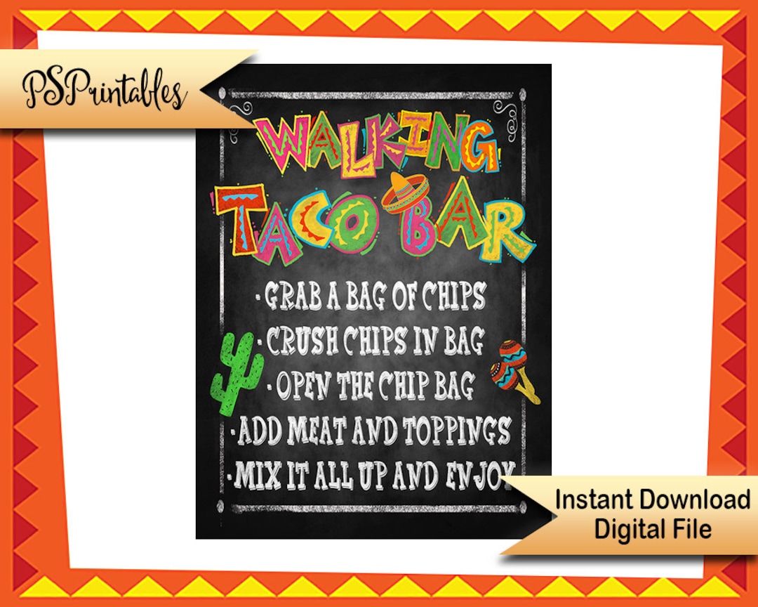 Walking Taco Bar Sign | Printable Party Sign, Walking Taco Sign, Fiesta ...