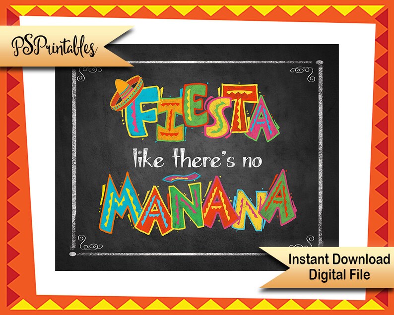 Printable Fiesta Sign Fiesta Like There's No Manana Sign - Etsy