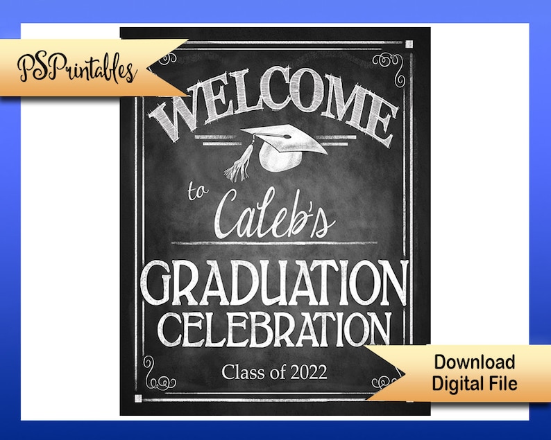 PRINTABLE Welcome to my graduation sign DIY Graduation sign, Graduation Celebration sign, Grad Party Decorations, Chalkboard Party Sign image 1