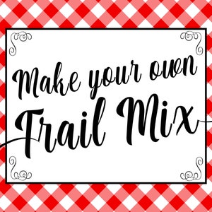 Red &amp; White PRINTABLE Make Your Own Trail Mix Sign for Your Next ...