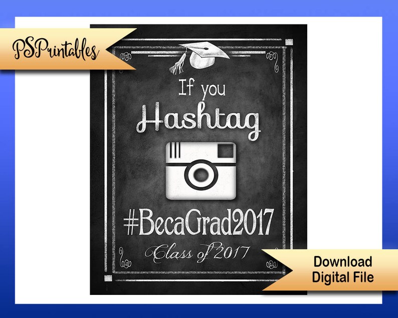Printable Graduation Hashtag Sign Grad Social Media Sign Etsy