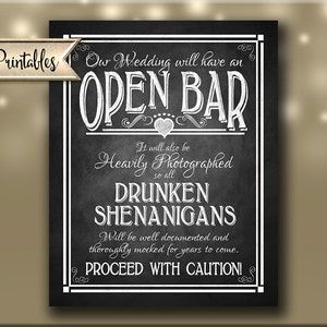 Printable Open Bar Wedding Sign DIY Digital Instant Download 4 sizes Drunken sheningans wedding sign Rustic Heart Chalkboard Collection image 1