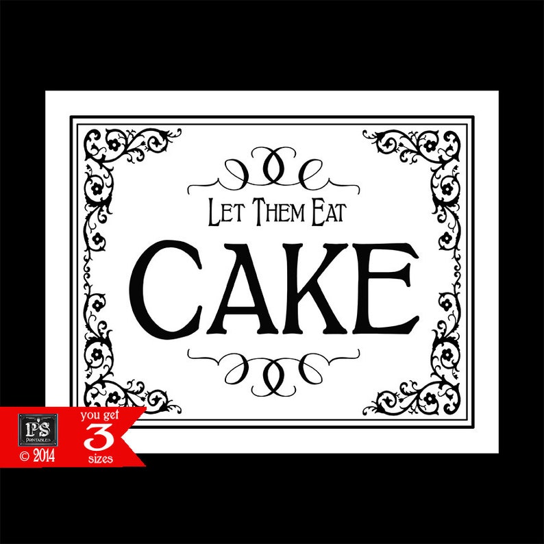 Let Them Eat Cake Printable Wedding Dessert Sign 3 Sizes Etsy