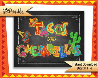 Mexican Fiesta Party Decor | PRINTABLE Tacos & Quesadillas sign, Fieta Taco Party Sign, Chalkboard Fiesta sign, Wedding sign, grad sign