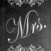 DIY Printable Wedding Chair Signs MR&amp;MRS Chalkboard Style Instant ...