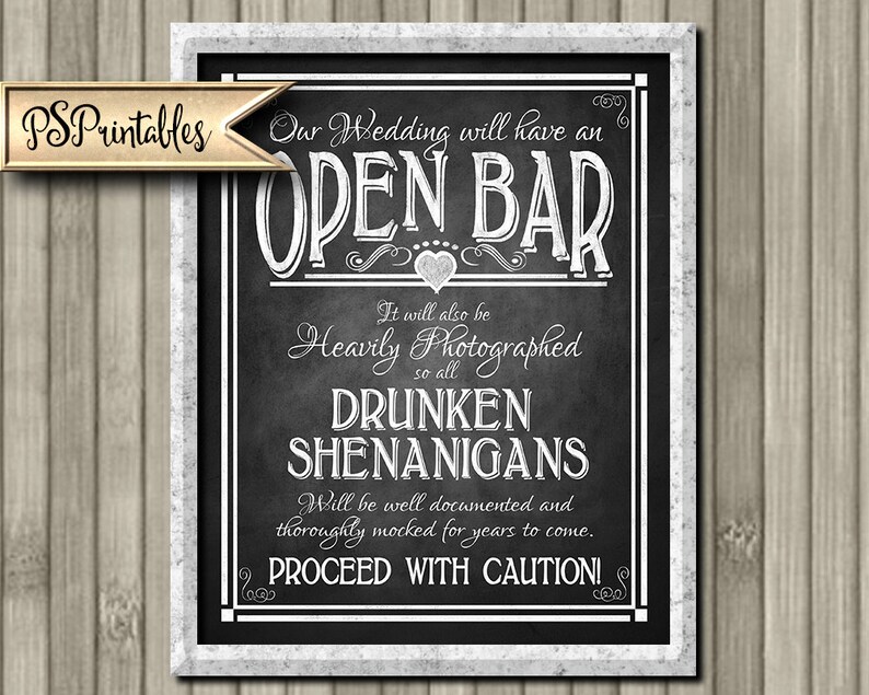 Printable Open Bar Wedding Sign DIY Digital Instant Download 4 sizes Drunken sheningans wedding sign Rustic Heart Chalkboard Collection image 4