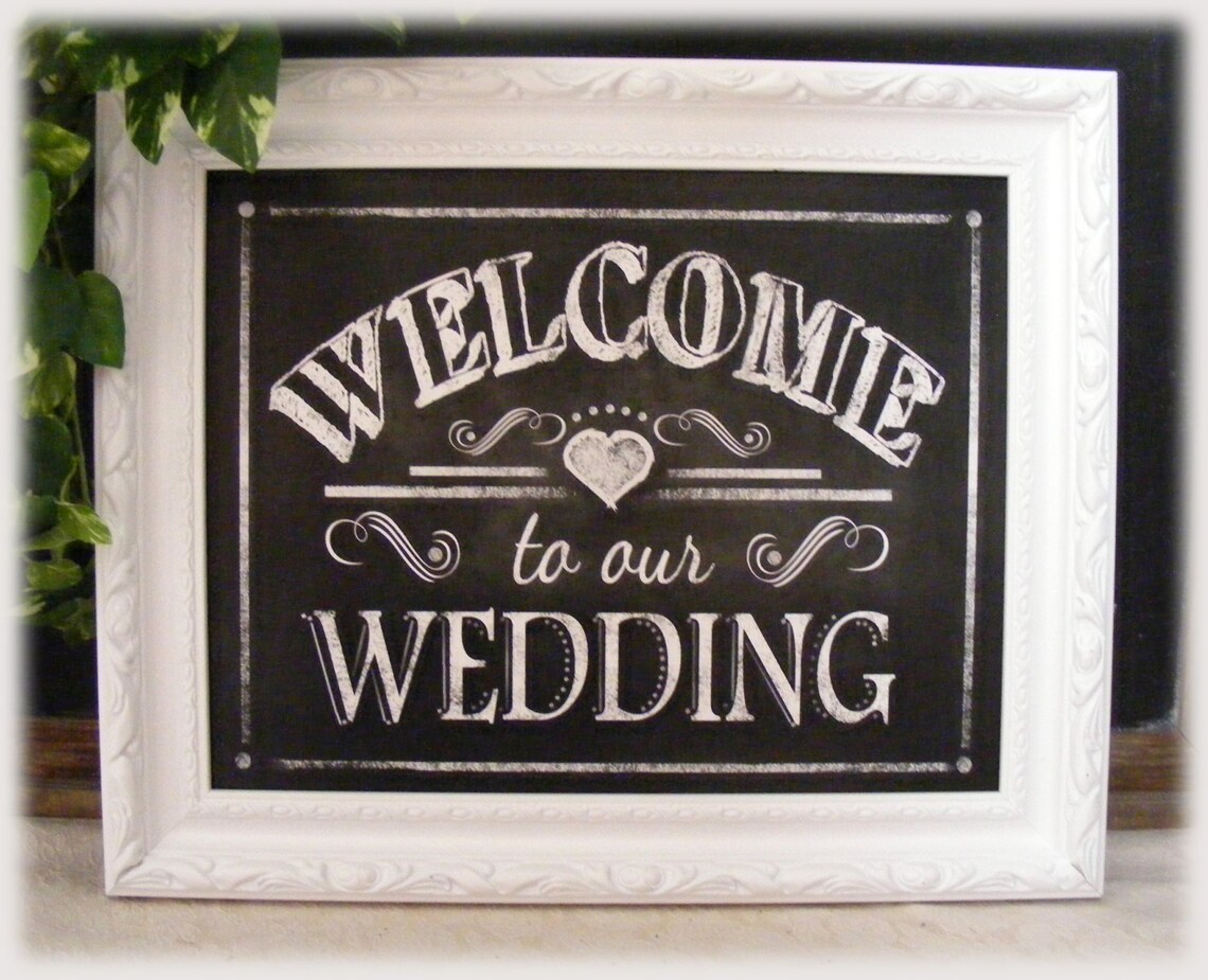 Printable to our Wedding Chalkboard sign 8x10 and Etsy