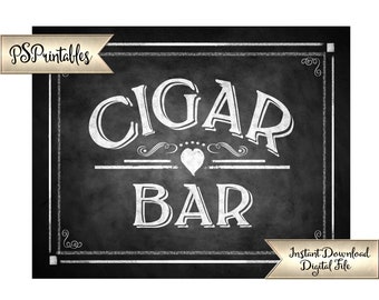 Cigar Bar Sign | PRINTABLE Wedding Signage, Wedding Cigars, DIY Chalkboard Wedding Signs, Wedding Printables, Wedding Decor, Rustic Wedding