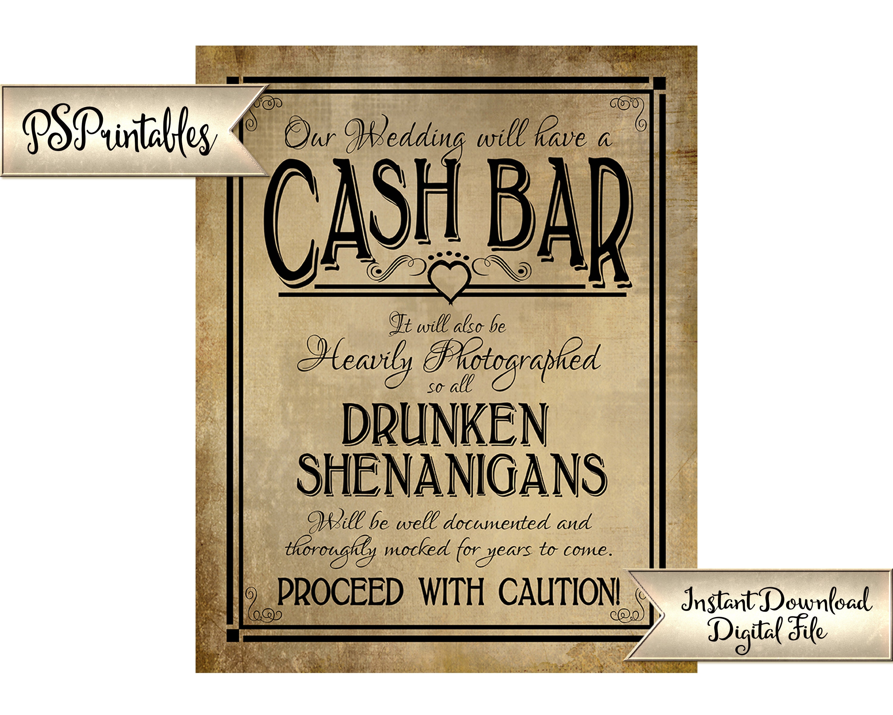 Cash Bar Sign PRINTABLE Wedding Sign Drunken Shenanigans Etsy