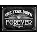 Printable 1st Anniversary one Year Down FOREVER to Go Instant Download ...