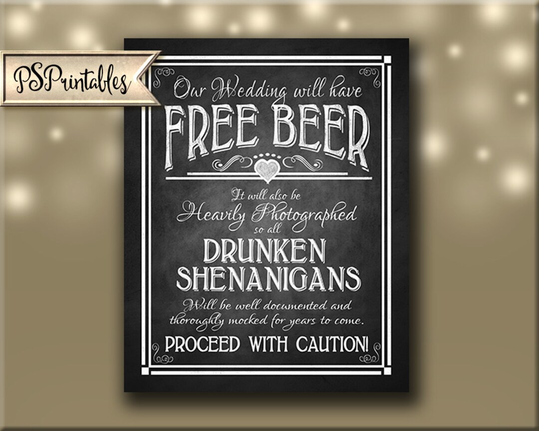 Printable Free Beer Wedding Sign DIY Digital Instant Download 4 Sizes ...