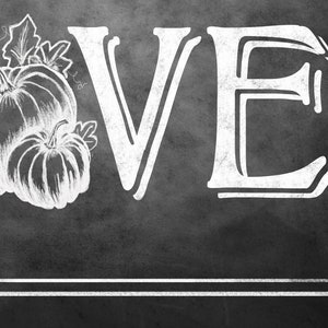 Printable Fall in Love Chalkboard Style Sign Perfect for Fall Decorating, Autumn Weddings and ...