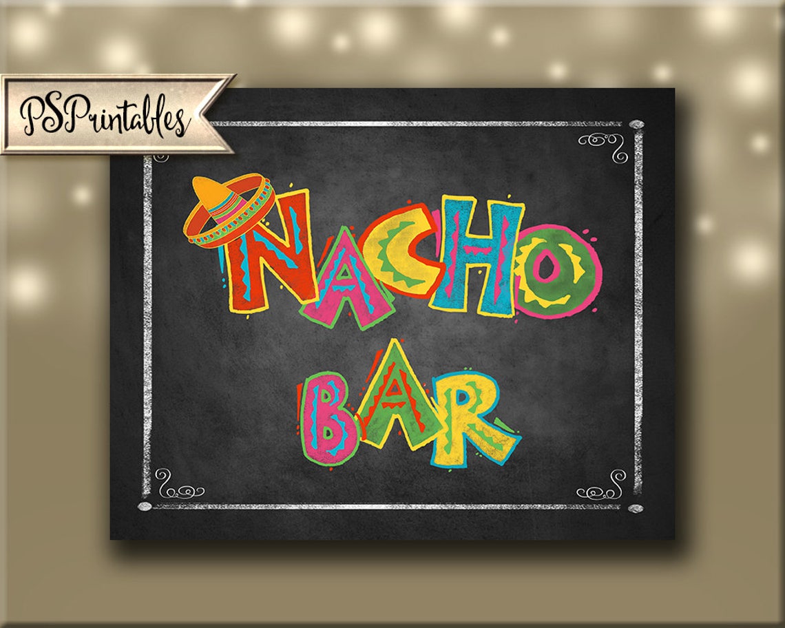 Printable NACHO BAR Sign Great to Use for a Taco Bar Party | Etsy