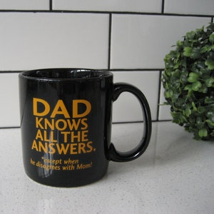 Mug vintage Carlton Cards drôle, papa connaît toutes les réponses, sauf quand il n'est pas d'accord avec maman, cadeau pause-café recto-verso pour la famille