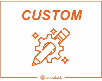 Custom order